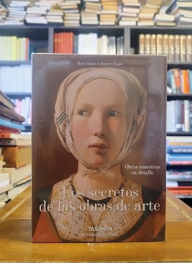 Los secretos de las obras de arte - Rose-Marie Hagen · Rainer Hagen