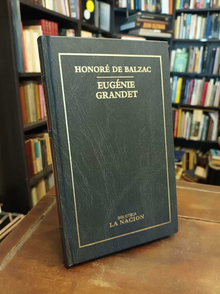 Eugénie Grandet - Honoré de Balzac