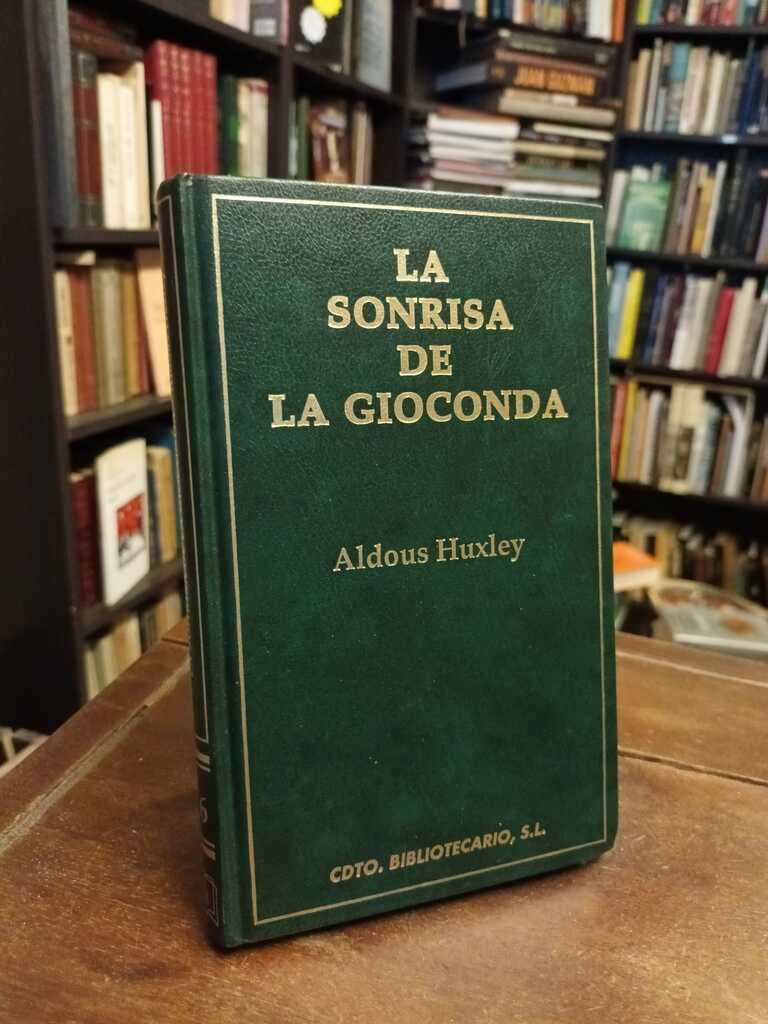 La sonrisa de la Gioconda - Aldous Huxley