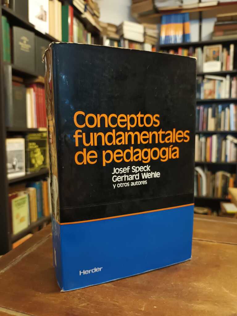 Conceptos fundamentales de pedagogía - Josef Speck · Gerhard Wehle