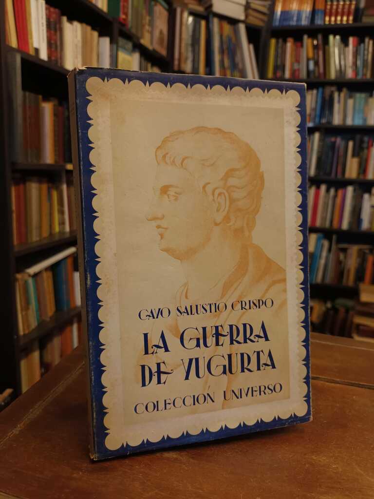 La guerra de Yugurta - Cayo Crispo Salustio