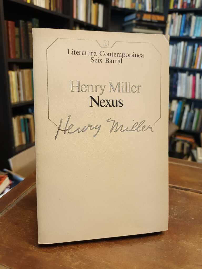 Nexus - Henry Miller