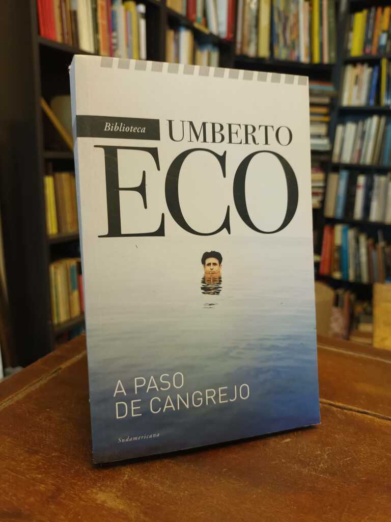 A paso de cangrejo - Umberto Eco