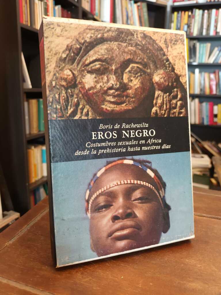 Eros negro - Boris de Rachewiltz