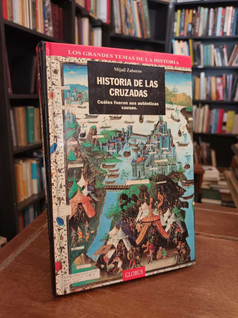 Historia de las cruzadas - Mijail Zaborov