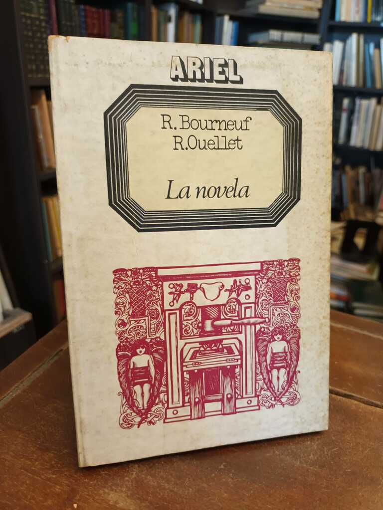 La novela - Roland Bourneuf · Réal Ouellet