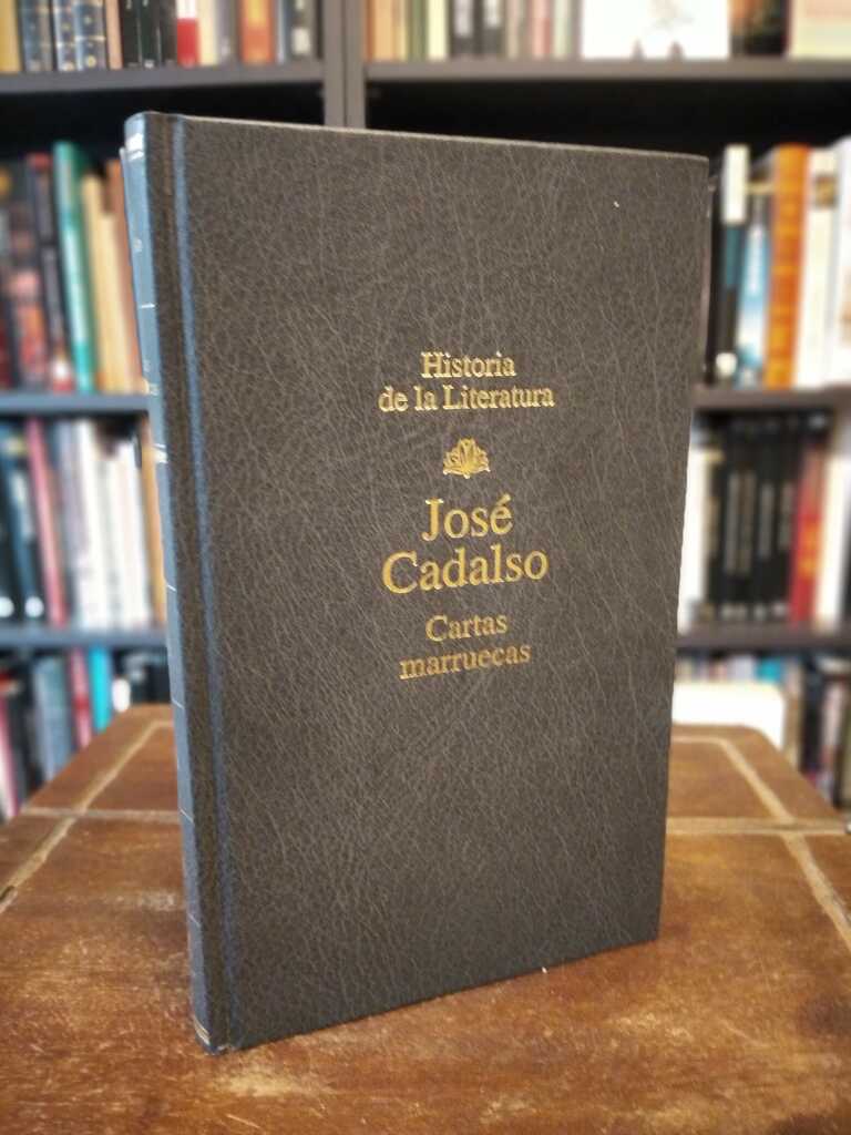 Cartas marruecas - José Cadalso