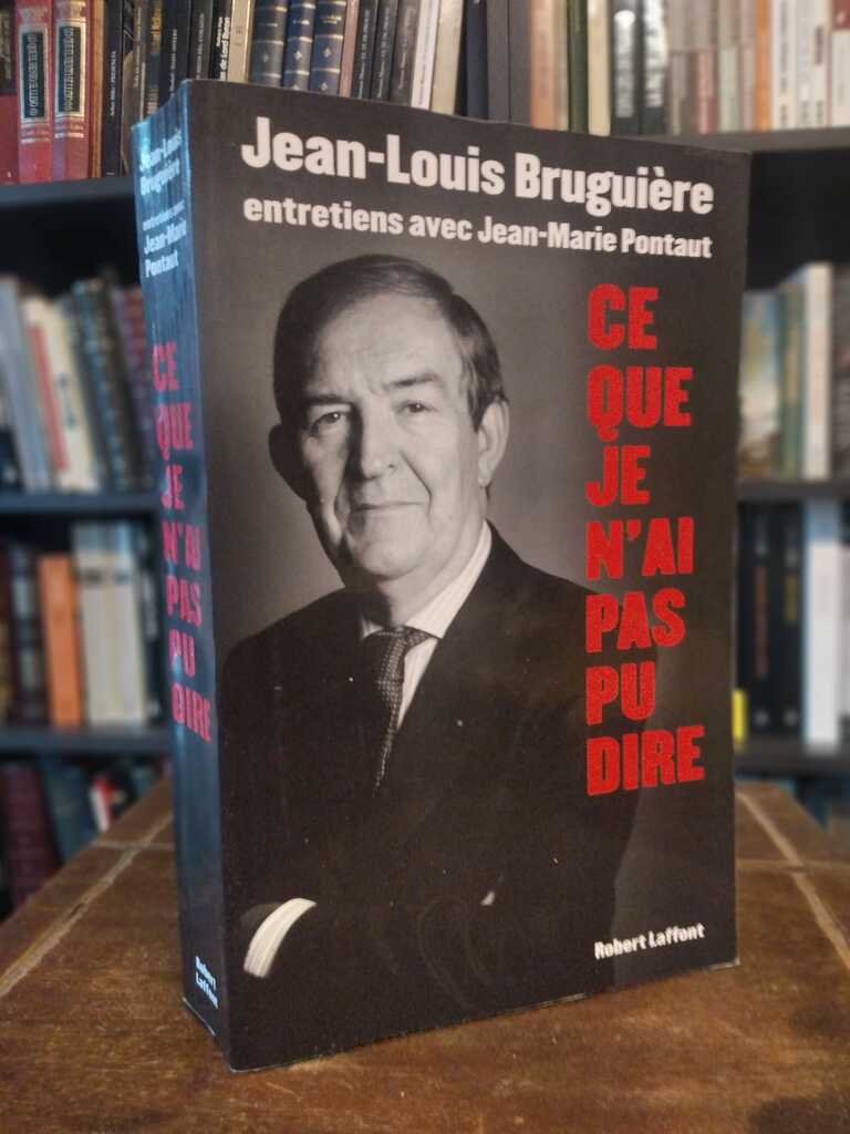 Ce que je n'ai pas pu dire - Jean-Marie Bruguière