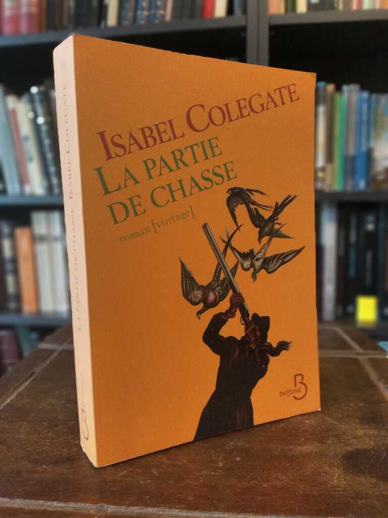 La partie de chasse - Isabel Colgate