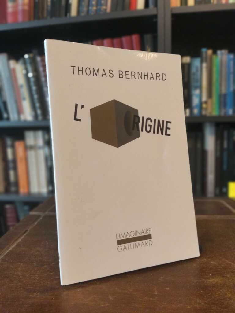 L'origine - Thomas Bernhard