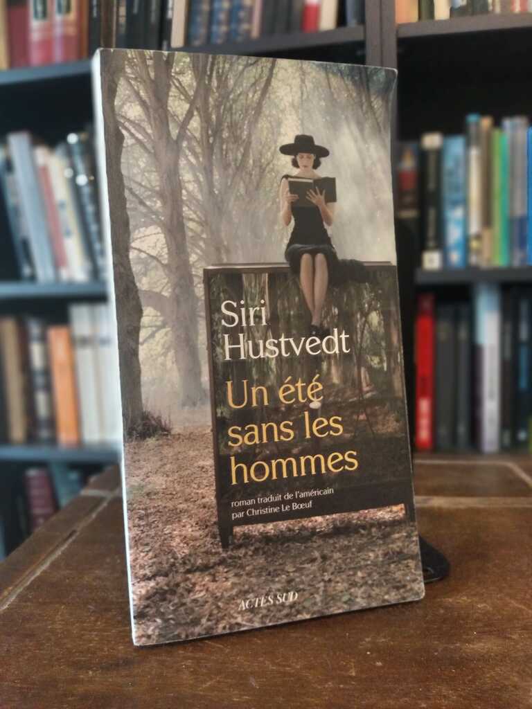 Un été sans les hommes - Siri Hustvedt