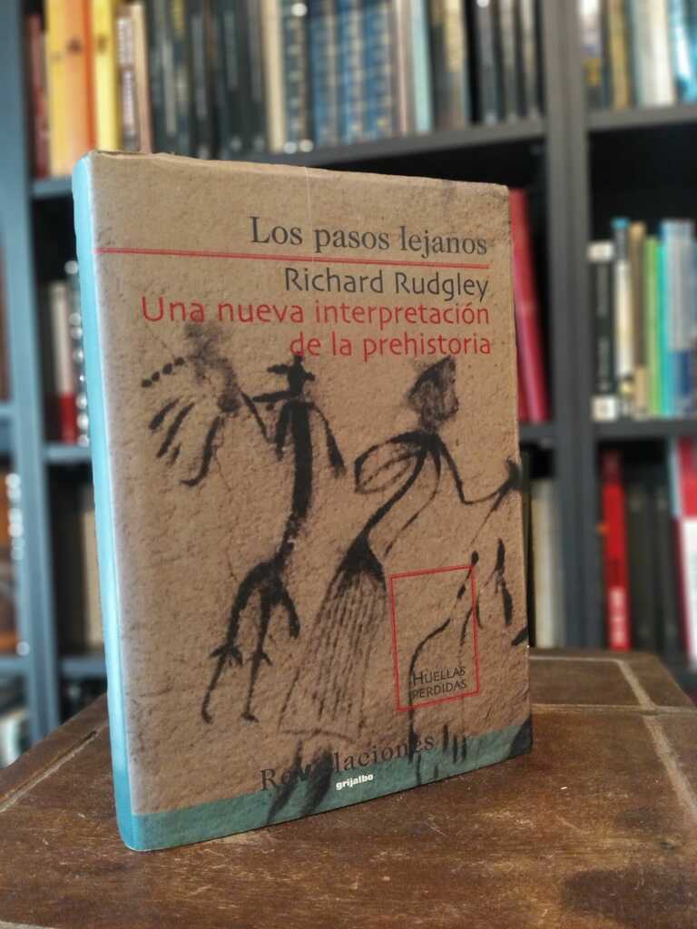 Los pasos lejanos - Richard Rudgley