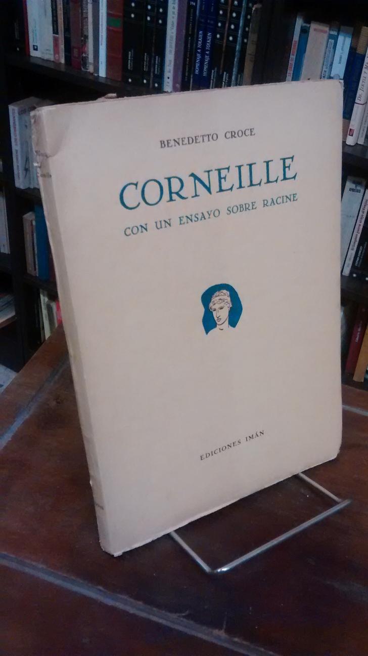 Corneille - Benedetto Croce