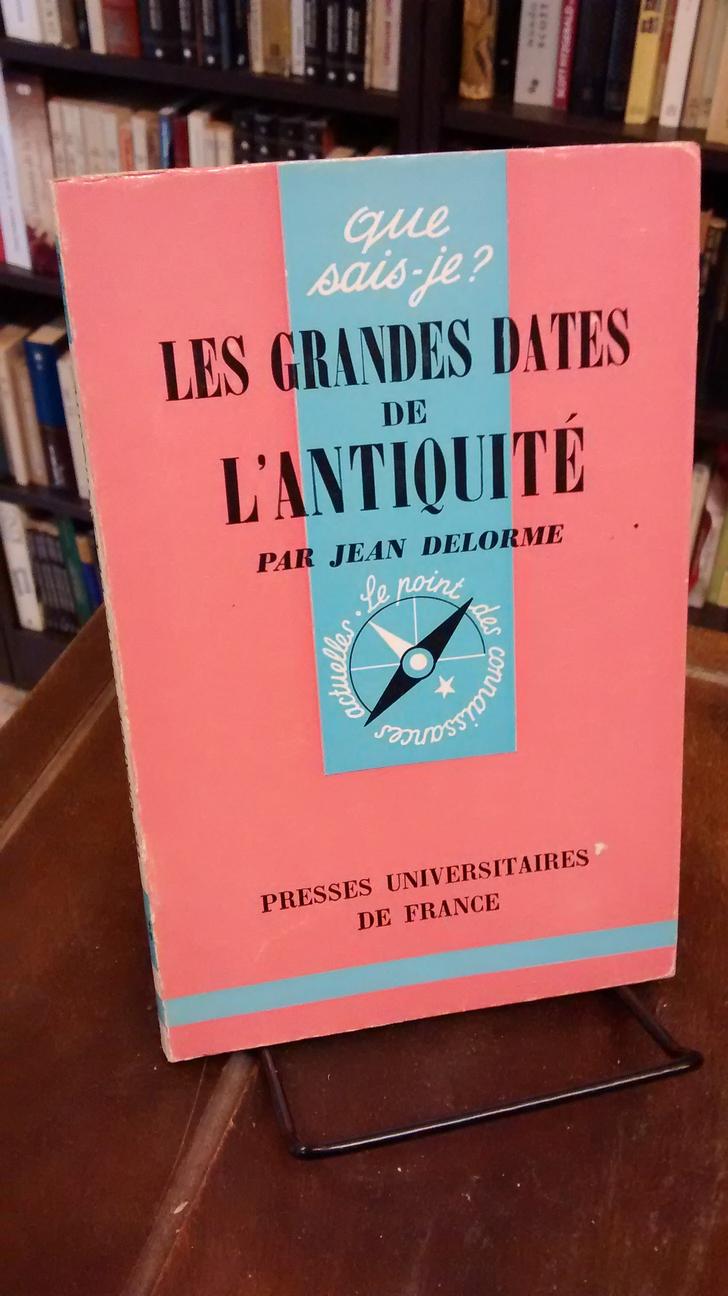Les grandes dates de L'Antiqué - Jean Delorme