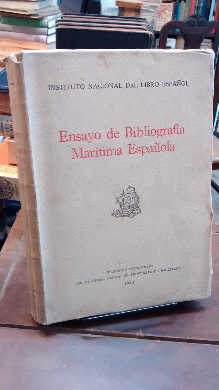 Ensayo de bibliografía marítima española - Instituto Nacional del Libro Español