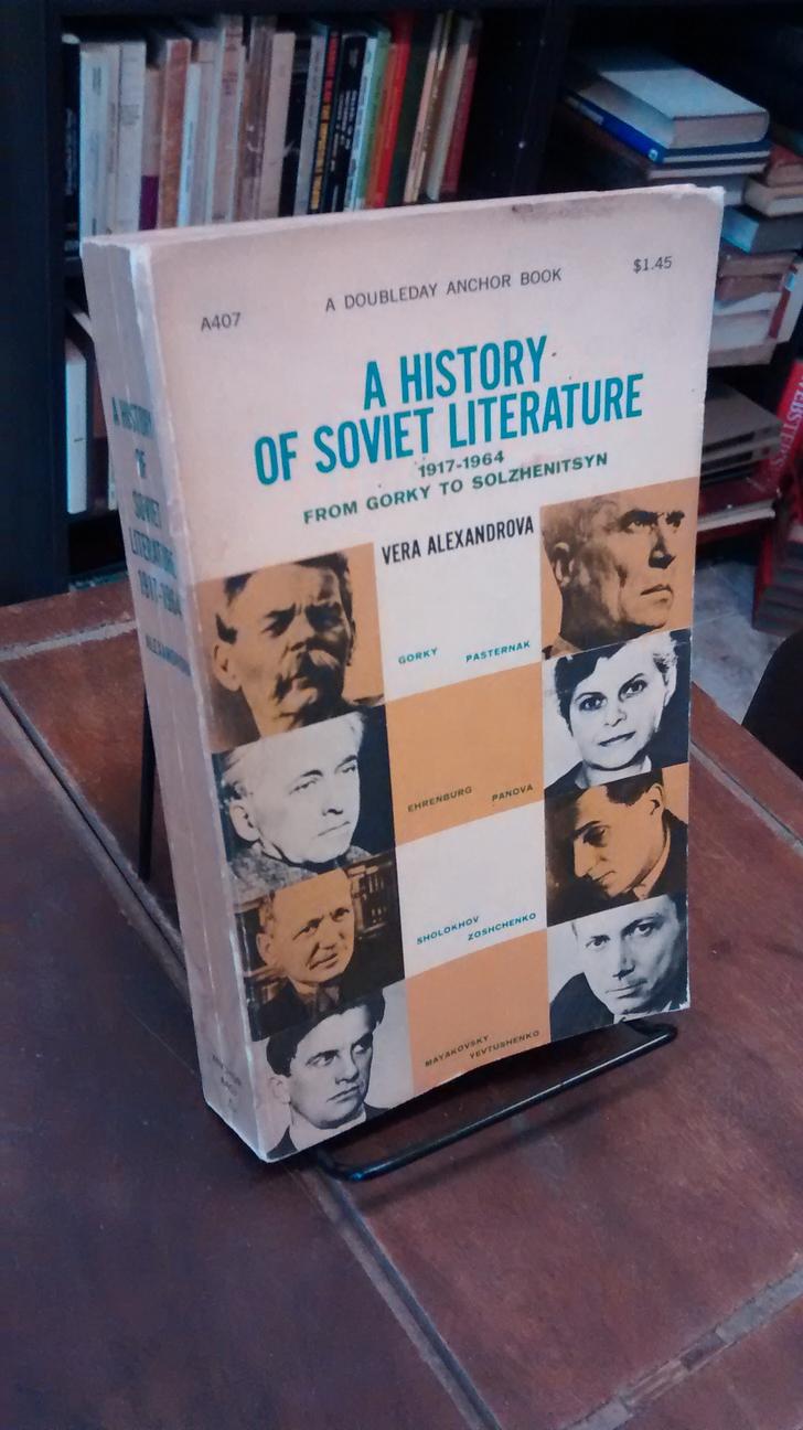 A History of Soviet Literature - Vera Alexandrova