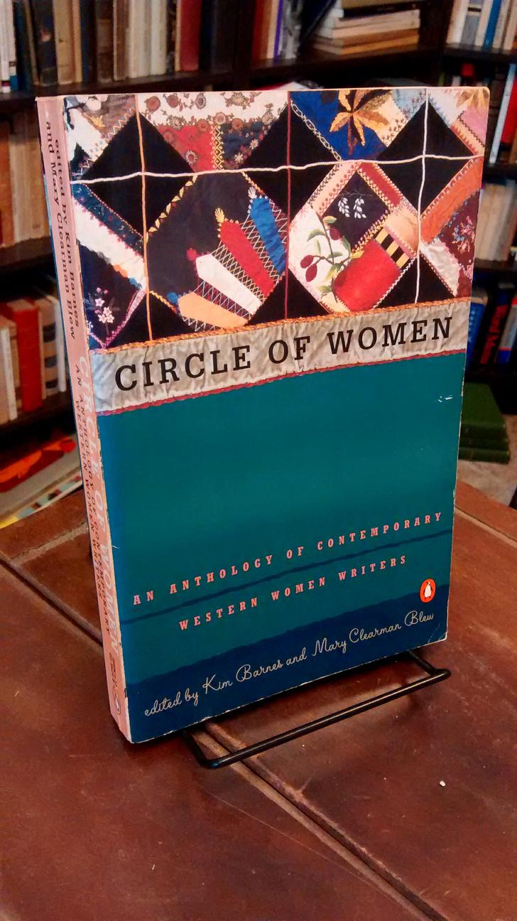 Circle of Women - Kim Barnes · Mary Clearman Blew