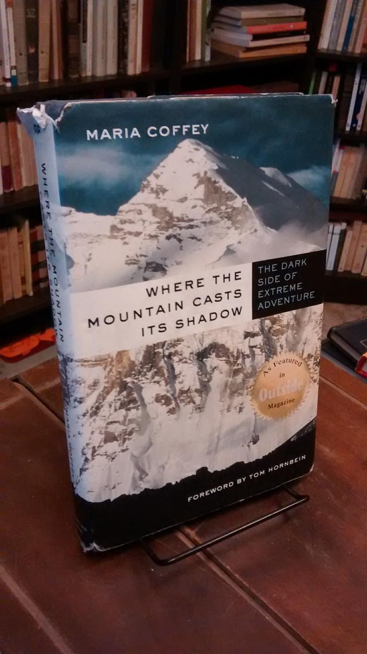 Where the Mountain Casts Its Shadow - Maria Coffey