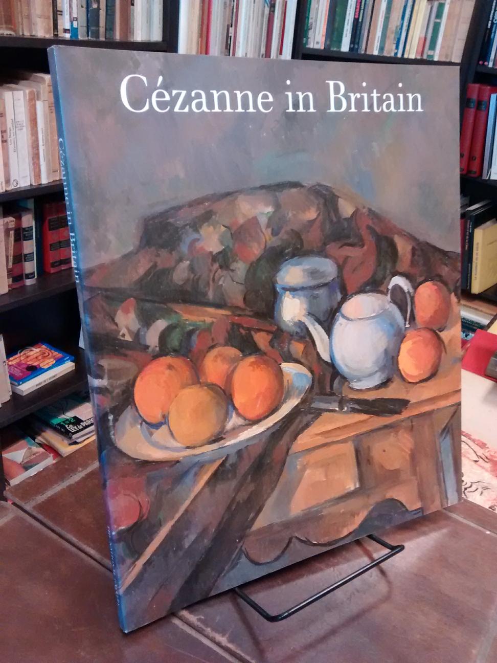 Cézanne in Britain - Anne Robbins