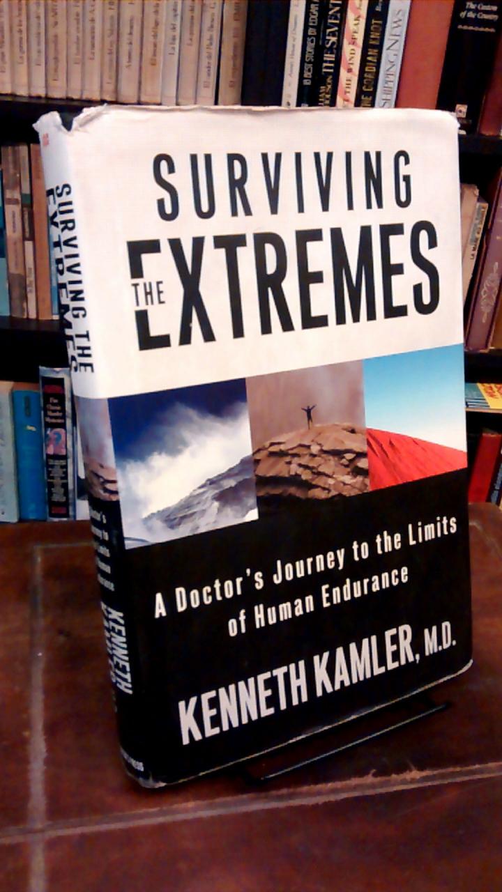 Surviving the Extremes - Kenneth Kamler