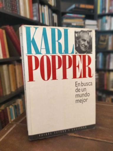 En busca de un mundo mejor - Karl Popper