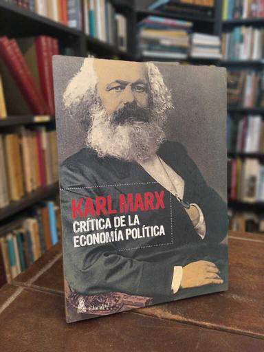Crítica de la economía política - Karl Marx