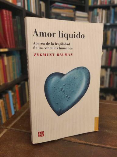 Amor líquido - Zygmunt Bauman