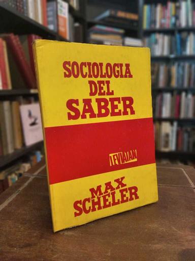 Sociología del saber - Max Scheler