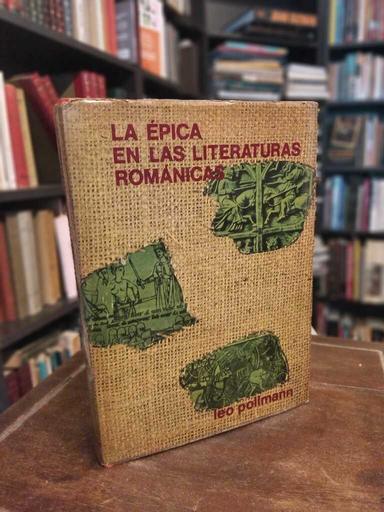 La épica en las literaturas románicas - Leo Pollmann
