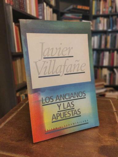 Los ancianos y las apuestas - Javier Villafañe