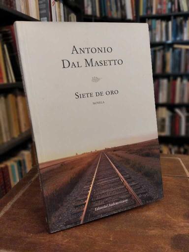 Siete de oro - Antonio Dal Masetto