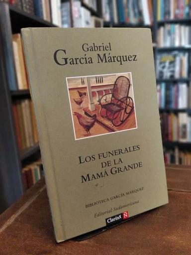 Los funerales de la Mamá Grande - Gabriel García Márquez