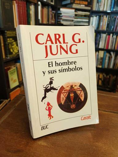 El hombre y sus símbolos - Carl Gustav Jung