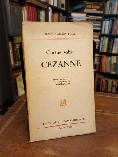 Cartas sobre Cezanne - Rainer Maria Rilke