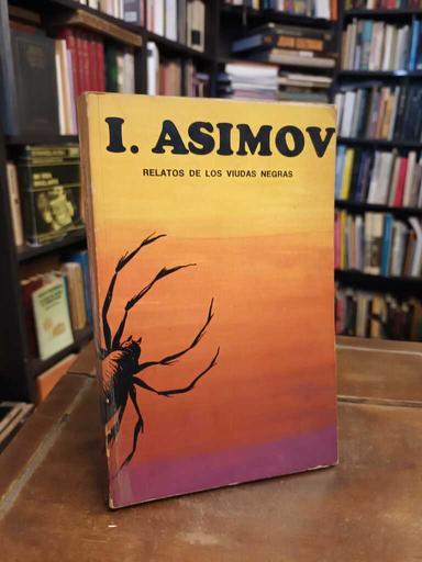 Relatos de los viudas negras - Isaac Asimov