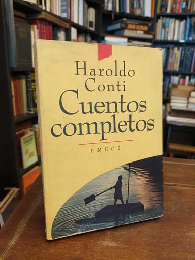 Cuentos completos - Haroldo Conti