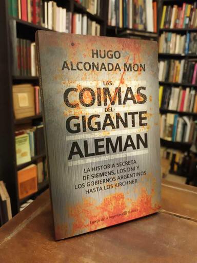 Las coimas del gigante alemán - Hugo Alconada Mon