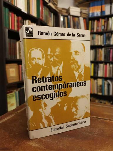 Retratos contemporáneos escogidos - Ramón Gómez de la Serna
