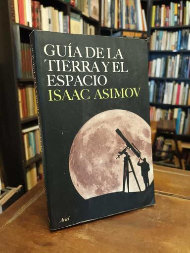 Guía de la tierra y el espacio - Isaac Asimov