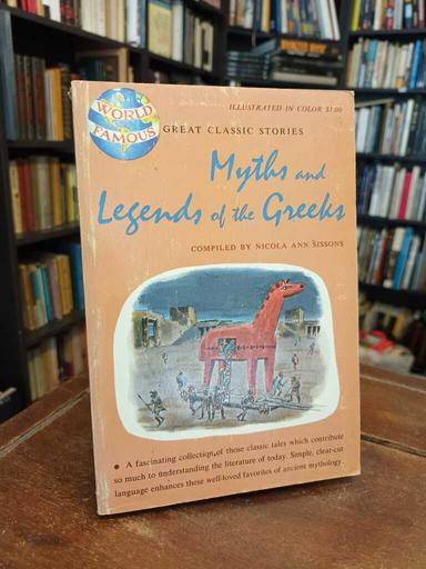 Myths and Legends of the Greeks - Nicola Ann Sissons · Elizabeth Fowler