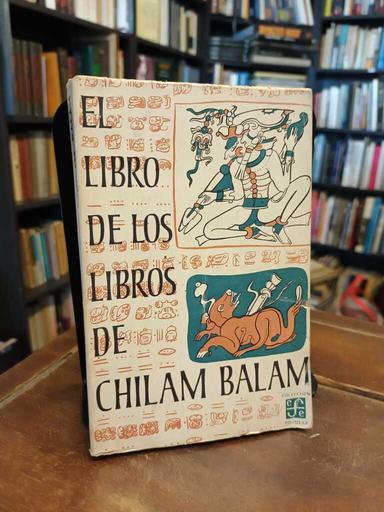 El libro de los libros de Chilam Balam - Alfredo Barrera Vásquez