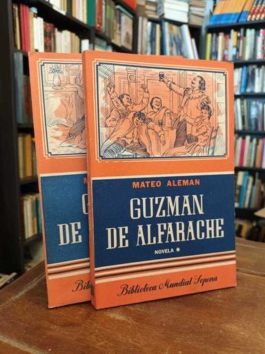 Guzman de Alfarache - Mateo Alemán