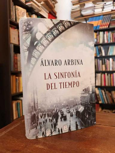 La sinfonía del tiempo - Álvaro Arbina