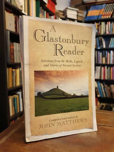 A Glastonbury Reader - John Matthews