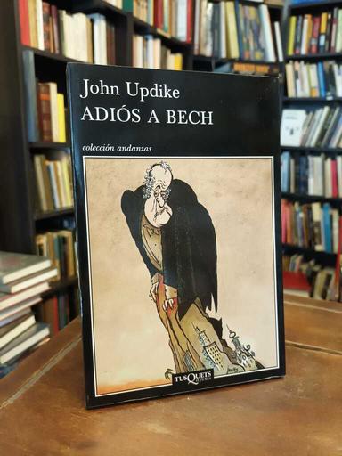 Adiós a Bech - John Updike