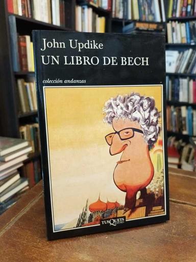 El libro de Bech - John Updike