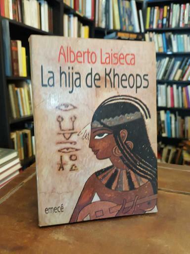 La hija de Kheops - Alberto Laiseca