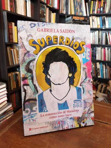 Superdios - Gabriela Saidon