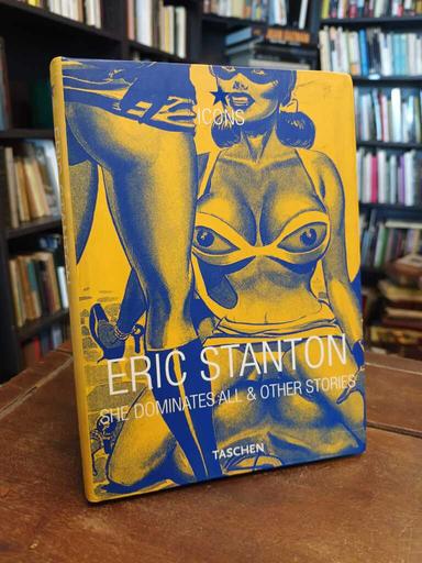 She Dominates all & other Stories - Eric Stanton