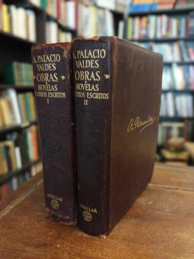 Obras · Novelas y otros escritos - Armando Palacio Valdés